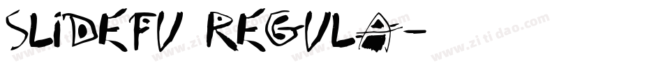 Slidefu Regula字体转换